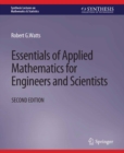 Essentials of Applied Mathematics for Engineers and Scientists, Second Edition - eBook