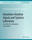 Anywhere-Anytime Signals and Systems Laboratory : From MATLAB to Smartphones, Second Edition - eBook