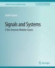 Signals and Systems : A One Semester Modular Course - eBook