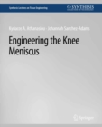 Engineering the Knee Meniscus - eBook
