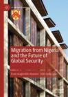Migration from Nigeria and the Future of Global Security - eBook