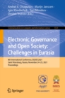 Electronic Governance and Open Society: Challenges in Eurasia : 8th International Conference, EGOSE 2021, Saint Petersburg, Russia, November 24-25, 2021, Proceedings - eBook