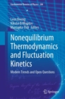 Nonequilibrium Thermodynamics and Fluctuation Kinetics : Modern Trends and Open Questions - eBook