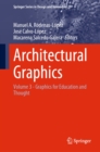 Architectural Graphics : Volume 3 - Graphics for Education and Thought - eBook