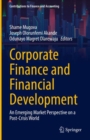 Corporate Finance and Financial Development : An Emerging Market Perspective on a Post-Crisis World - eBook
