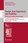 Design, User Experience, and Usability: UX Research, Design, and Assessment : 11th International Conference, DUXU 2022, Held as Part of the 24th HCI International Conference, HCII 2022, Virtual Event, - eBook