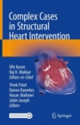 Complex Cases in Structural Heart Intervention - eBook