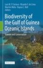 Biodiversity of the Gulf of Guinea Oceanic Islands : Science and Conservation - eBook