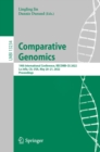Comparative Genomics : 19th International Conference, RECOMB-CG 2022, La Jolla, CA, USA, May 20-21, 2022, Proceedings - eBook