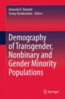 Demography of Transgender, Nonbinary and Gender Minority Populations - eBook