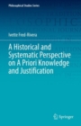 A Historical and Systematic Perspective on A Priori Knowledge and Justification - eBook