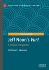 Jeff Noon's "Vurt" : A Critical Companion - eBook
