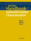 Springer Handbook of Advanced Catalyst Characterization - eBook