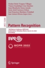 Pattern Recognition : 14th Mexican Conference, MCPR 2022, Ciudad Juarez, Mexico, June 22-25, 2022, Proceedings - eBook