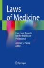 Laws of Medicine : Core Legal Aspects for the Healthcare Professional - Book