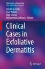 Clinical Cases in Exfoliative Dermatitis - eBook
