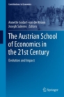 The Austrian School of Economics in the 21st Century : Evolution and Impact - eBook