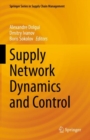 Supply Network Dynamics and Control - eBook