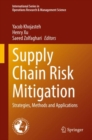 Supply Chain Risk Mitigation : Strategies, Methods and Applications - Book
