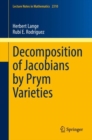 Decomposition of Jacobians by Prym Varieties - eBook
