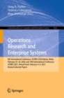 Operations Research and Enterprise Systems : 9th International Conference, ICORES 2020, Valetta, Malta, February 22-24, 2020, and 10th International Conference, ICORES 2021, Virtual Event, February 4- - eBook
