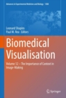 Biomedical Visualisation : Volume 12 - The Importance of Context in Image-Making - eBook