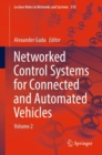 Networked Control Systems for Connected and Automated Vehicles : Volume 2 - eBook
