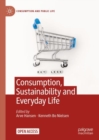 Consumption, Sustainability and Everyday Life - eBook