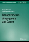 Nanoparticles in Angiogenesis and Cancer - eBook