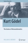 Kurt Godel : The Genius of Metamathematics - eBook