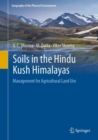 Soils in the Hindu Kush Himalayas : Management for Agricultural Land Use - eBook