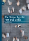 The Sleeper Agent in Post-9/11 Media - eBook