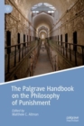 The Palgrave Handbook on the Philosophy of Punishment - eBook