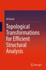 Topological Transformations for Efficient Structural Analysis - eBook