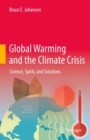 Global Warming and the Climate Crisis : Science, Spirit, and Solutions - eBook