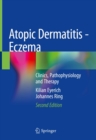 Atopic Dermatitis - Eczema : Clinics, Pathophysiology and Therapy - eBook