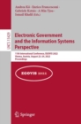 Electronic Government and the Information Systems Perspective : 11th International Conference, EGOVIS 2022, Vienna, Austria, August 22-24, 2022, Proceedings - eBook