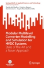 Modular Multilevel Converter Modelling and Simulation for HVDC Systems : State of the Art and a Novel Approach - eBook