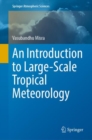 An Introduction to Large-Scale Tropical Meteorology - eBook