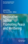 Restorative Justice: Promoting Peace and Wellbeing - eBook