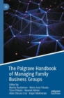 The Palgrave Handbook of Managing Family Business Groups - eBook