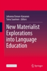 New Materialist Explorations into Language Education - eBook