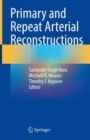 Primary and Repeat Arterial Reconstructions - eBook