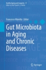 Gut Microbiota in Aging and Chronic Diseases - eBook