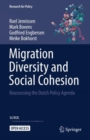 Migration Diversity and Social Cohesion : Reassessing the Dutch Policy Agenda - eBook