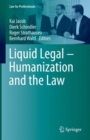 Liquid Legal - Humanization and the Law - eBook