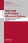 Mobile Web and Intelligent Information Systems : 18th International Conference, MobiWIS 2022, Rome, Italy, August 22-24, 2022, Proceedings - eBook