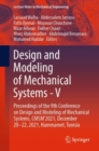 Design and Modeling of Mechanical Systems - V : Proceedings of the 9th Conference on Design and Modeling of Mechanical Systems, CMSM'2021, December 20-22, 2021, Hammamet, Tunisia - eBook