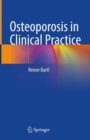 Osteoporosis in Clinical Practice - eBook