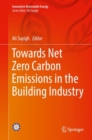 Towards Net Zero Carbon Emissions in the Building Industry - eBook